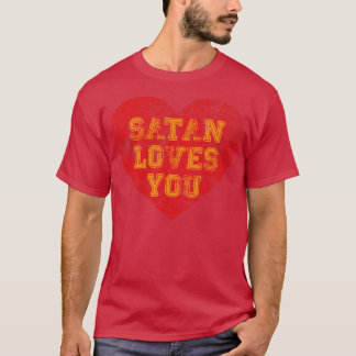 T-shirt Vintage Satan Vous Aime Drôle Citation