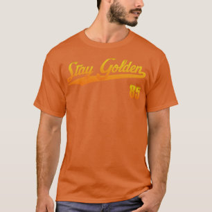 T-shirt Vintage Stay Golden 85 Gold Texte