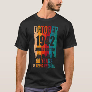 T-shirt Vintage stupéfiant 80e anniversaire Rétro Octobre
