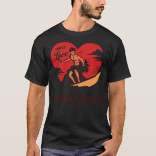 T-shirt Vintage surf Youll Love Imperial Beach Californie