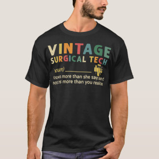 T-shirt Vintage Surgical Tech En Sait Plus Qu'Elle Ne Dit