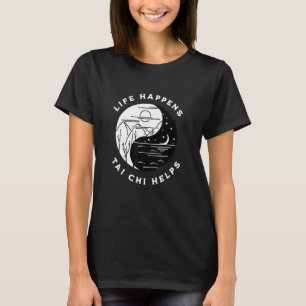 T-shirt Vintage Tai Chi La vie arrive Tai Chi aide Day Nig