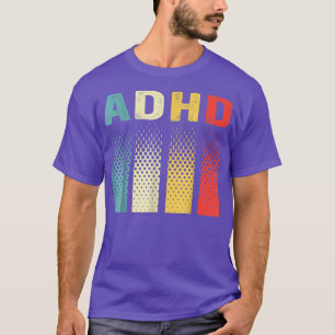 T-shirt Vintage TDAH Autisme Sensibilisation à la santé me