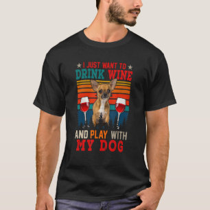 T-shirt Vintage Veux Juste Boire Du Vin Et Jouer Avec Le C