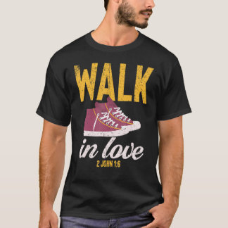 T-shirt Vintage Walk In Love Christian