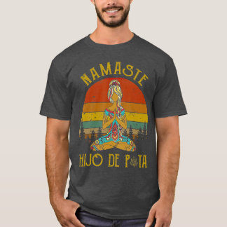 T-shirt Vintage Yoga Peace Namaste Hijo De Puta Graphisme