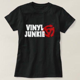 T-shirt Vinyl Junkie