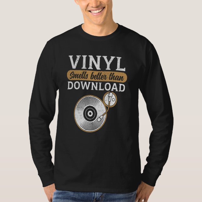 T-shirt Vinyl Smells Better Than Download Record Collector (Devant)