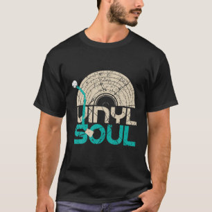 T-shirt Vinyl Soul Musicien Old School Musique DJ Tourne-d