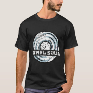 T-shirt Vinyl Soul Musicien Old School Musique DJ Tourne-d