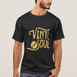 T-shirt Vinyl Soul Musicien Old School Musique DJ Tourne-d