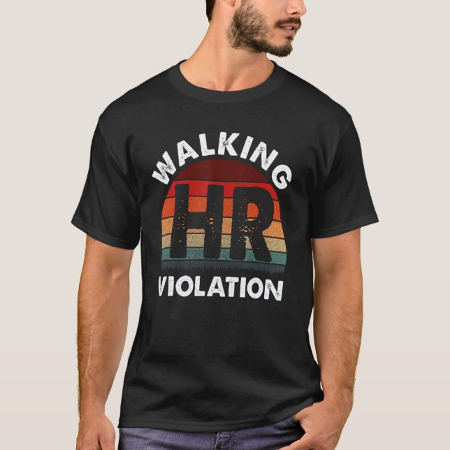 T-shirt Violation HR à pied Mème amusant (Devant)