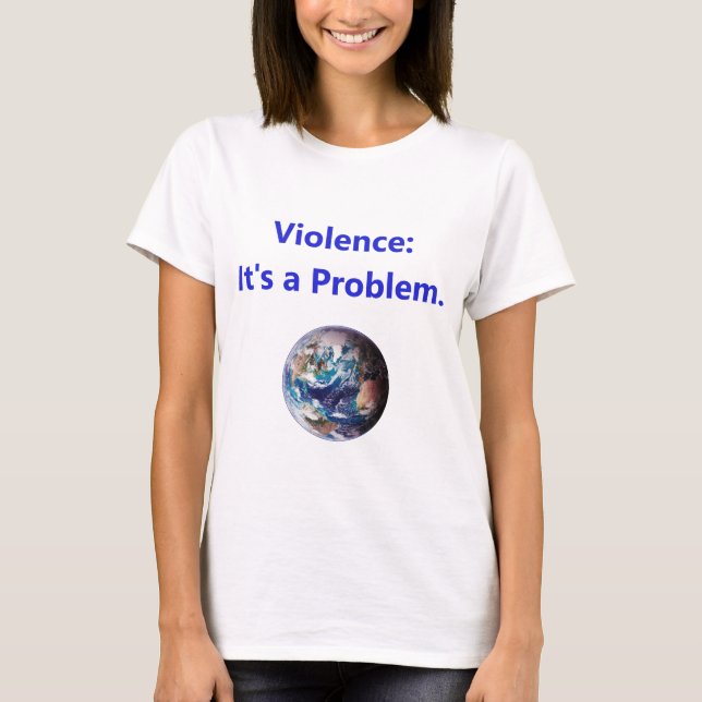T-shirt Violence - C'Est Un Problème (Devant)