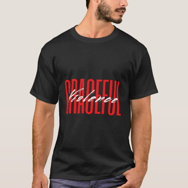 T-shirt Violence gracieuse (Devant)