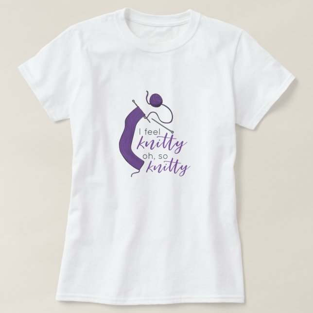 T-shirt Violet Je Sens Knitty, Oh Tellement Knitty (Design devant)