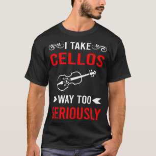 T-shirt Violoncelliste sérieusement