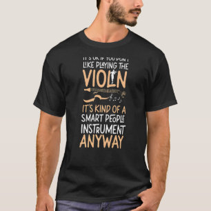 T-shirt Violoniste violon C'est bon si vous n'aimez pas jo