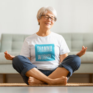 T-shirt Vipassana Méditation Dhamma Fonctionne ! Equanimit