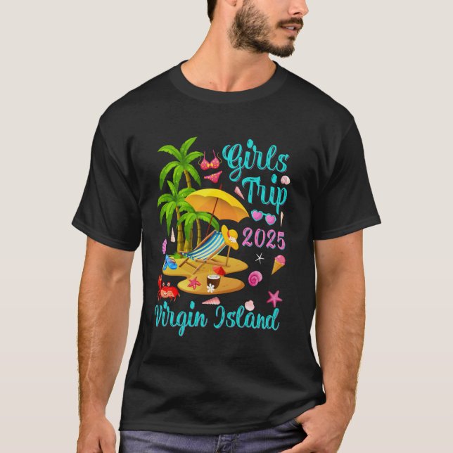 T-shirt Virgin Island Summer Vacation Girls Trip 2025 (Devant)