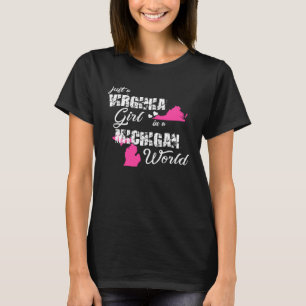 T-shirt Virginia Juste une Virginia fille dans le Michigan