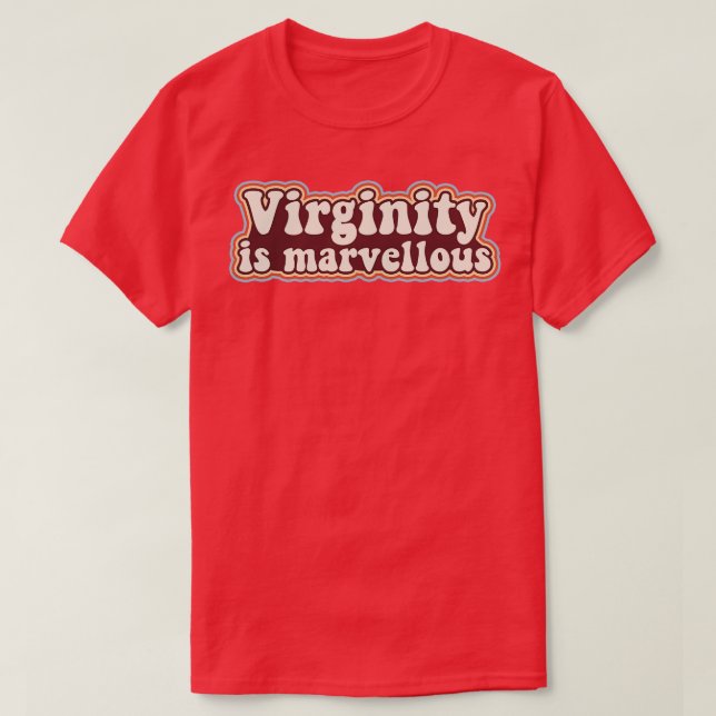T-shirt Virginity est la vierge Retro Design Virginity (Design devant)