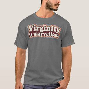 T-shirt Virginity est la vierge Retro Design Virginity