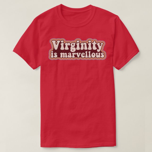 T-shirt Virginity est merveilleux Virgin Retro Design Virg (Design devant)