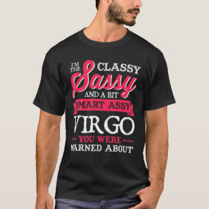 T-shirt Virgo Anniversaire SIGNE Zodiaque Classy Sassy