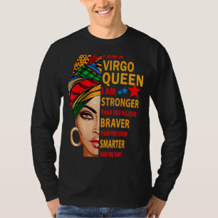 T-shirt Virgo Queen Je Suis Plus Forte Anniversaire Pour V