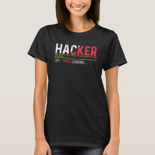 T-shirt Virus Hacker Chargement Nerd Ou Geek