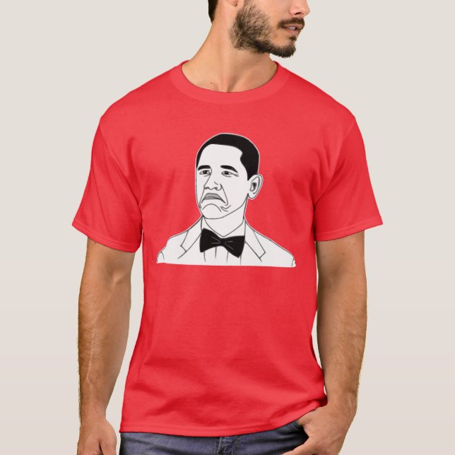 T-shirt Visage non mauvais Meme de rage de Barack Obama (Devant)
