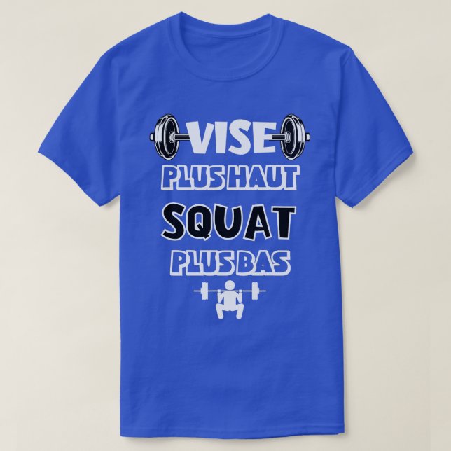 T-shirt Vise Plus op Squat Plus Low Humour Workout Don Wo (Design devant)