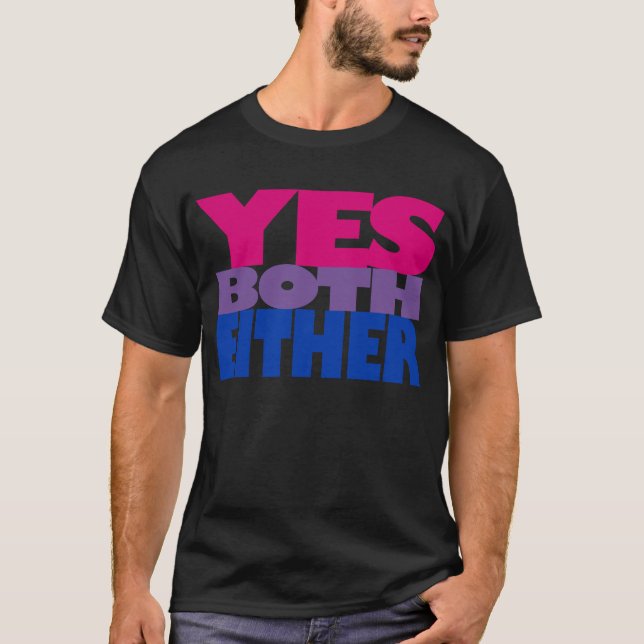 T-shirt Visibilité de Bi : Oui, tous les deux, ou bien (Devant)