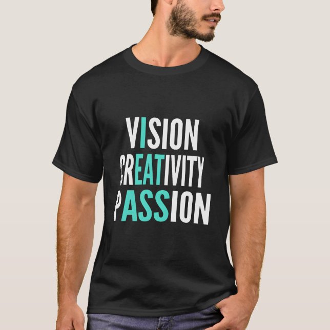 T-shirt Vision Créativité Passion (Devant)