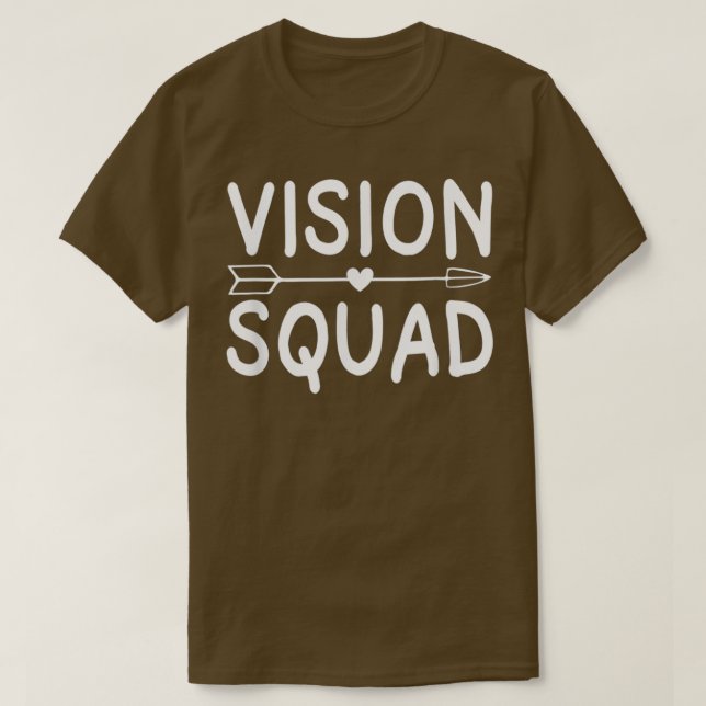 T-shirt Vision Escouade Optométriste Optométrie Yeux Docte (Design devant)