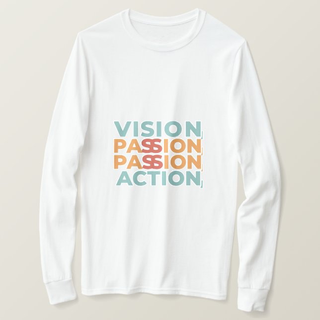T-shirt Vision, Passion, Action (Design devant)