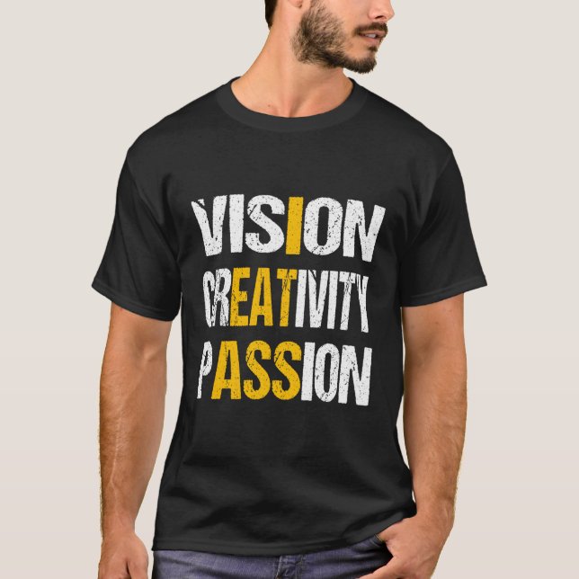 T-shirt Vision Passion créative (Devant)