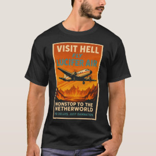 T-shirt Visit Hell - Poster du Vintage voyage aérien de Fl