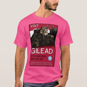 T-shirt Visitez Gilead (La Tour Sombre)