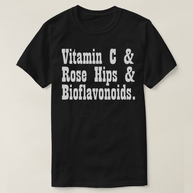 T-shirt Vitamine C Rose Hip Bioflavonoides (Design devant)