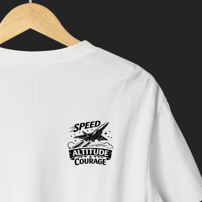 T-shirt Vitesse Altitude Courage Aviation Réacteur Concept (Speed Attitude Courage)