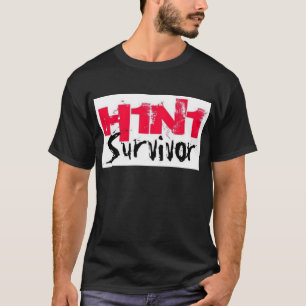 T-shirt Vitesse du survivant H1N1