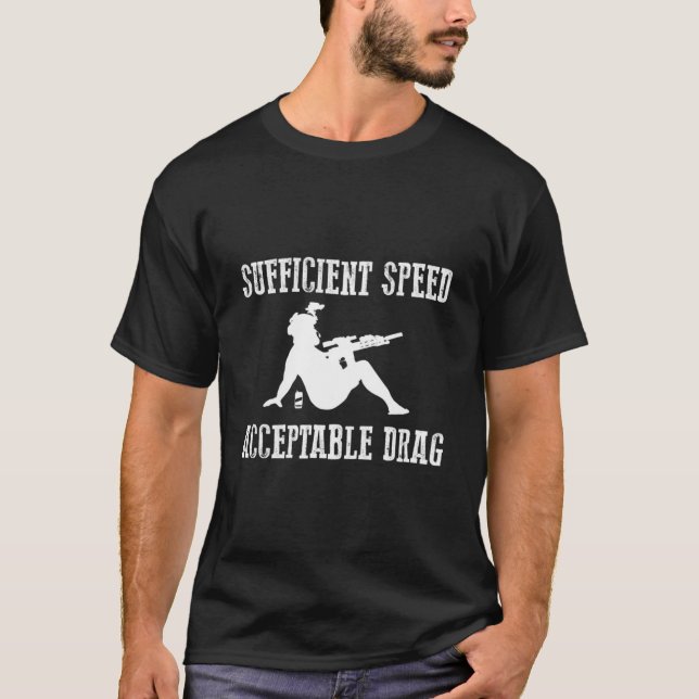T-shirt Vitesse suffisante Traînée acceptable Militaire (Devant)