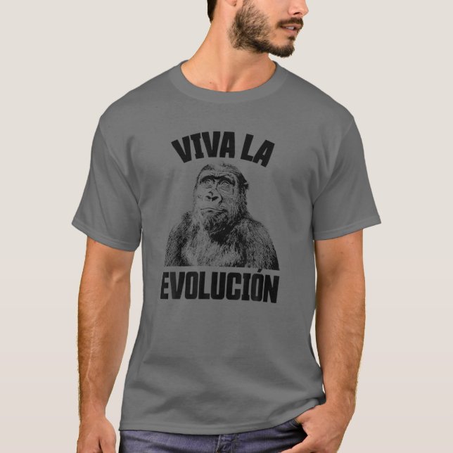 T-shirt Viva La Evolución Funny Chimpanzé Evolution Scien (Devant)