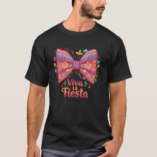 T-shirt Viva La Fiesta Coquette Nœud Cinco De Mayo Mexicai