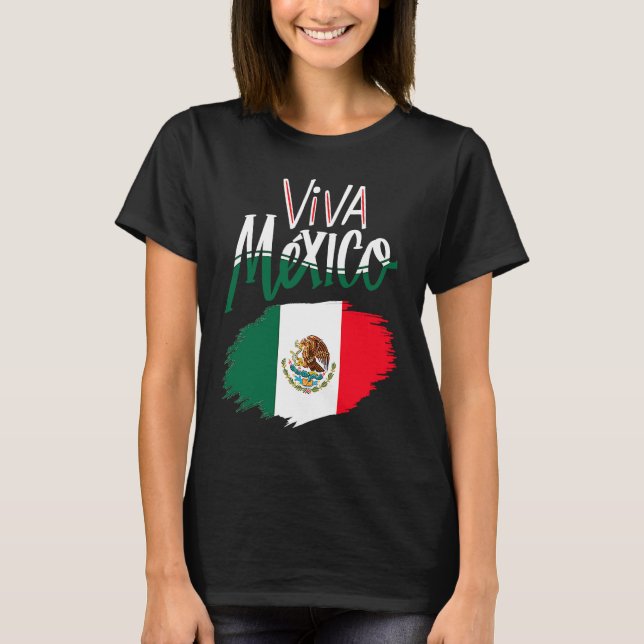 T-shirt Viva Mexica 16th September Independence Day Mexica (Devant)