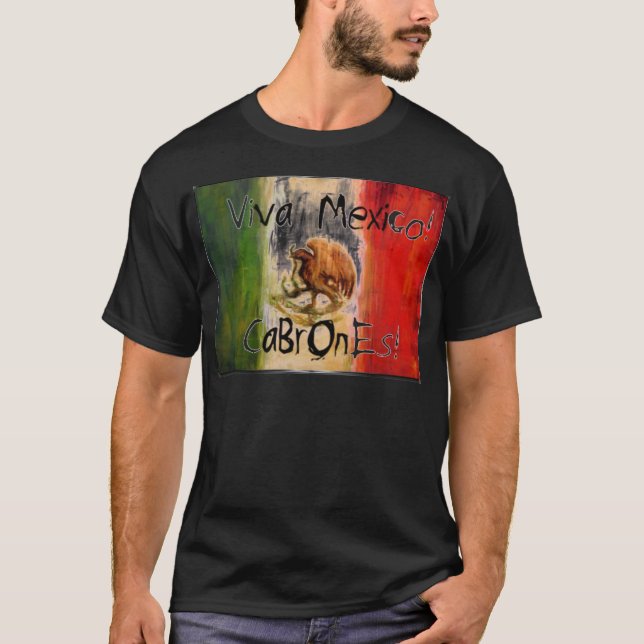 T-shirt viva mexico cabrones (Devant)