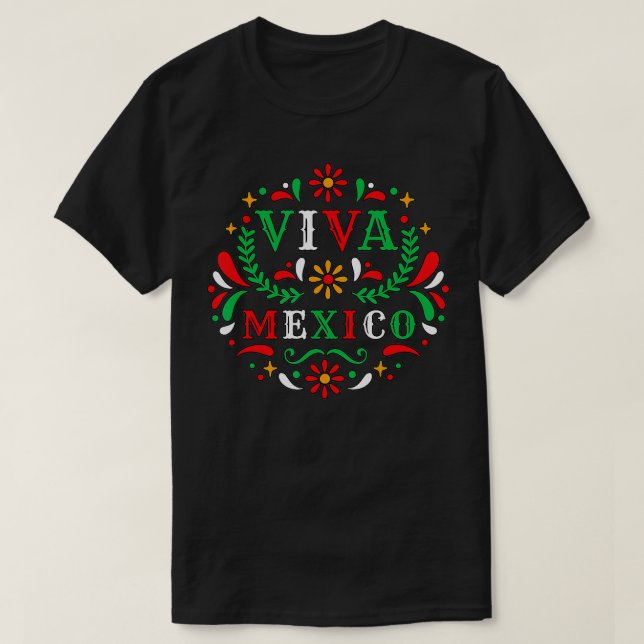 T-shirt Viva Mexico - Cinco de mayo Dia de los muertos I L (Design devant)