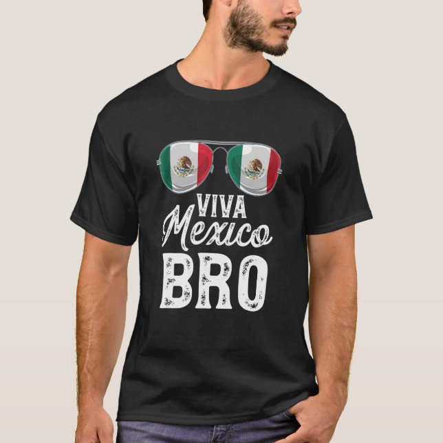 T-shirt Viva Mexique Bro Lunettes de soleil Mexicaine Flag (Devant)