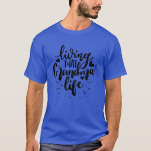 T-shirt Vivant Cette Grand-Mère Vie Nana Grand-Mère